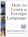 Couverture How to Learn a Foreign Language Editions Pimsleur 2013