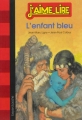 Couverture L'enfant bleu Editions Bayard (Poche - J'aime lire) 2013