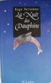 Couverture La nuit des Dauphins Editions JC Lattès 1996