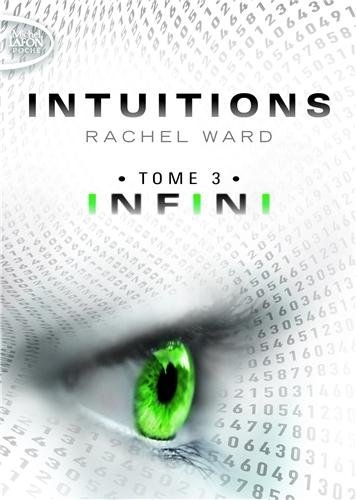 Couverture Intuitions, tome 3 : Infini