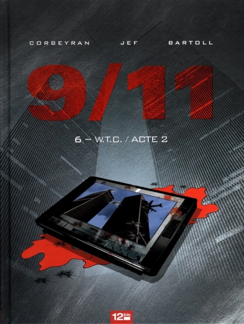 Couverture 9/11, tome 6 : W.T.C. / Acte 2