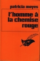 Couverture L'homme à la chemise rouge Editions Librairie des  Champs-Elysées  (Le masque) 1978
