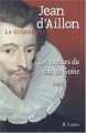 Couverture Les rapines du duc de Guise Editions JC Lattès 2008