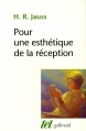 Couverture Pour une esthétique de la réception Editions Gallimard  (Tel) 2013