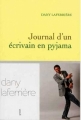 Couverture Journal d'un écrivain en pyjama Editions Grasset 2013