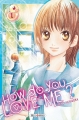 Couverture How do you love me ?, tome 1 Editions Soleil (Manga - Shôjo) 2014