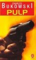 Couverture Pulp Editions Le Livre de Poche 1997