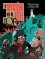 Couverture Le mystère de la tête d'or, tome 3 : Le fantôme de Cybèle Editions Gulf Stream 2013