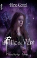 Couverture Helia Meldyn, tome 1 : La Fille du Vent Editions Valentina (Fantasy) 2014