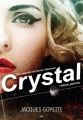 Couverture Karen Newman, tome 1 : Crystal Editions AdA 2014