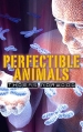 Couverture Perfectible Animals Editions Global Activision Limited 2013