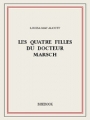 Couverture Les Quatre Filles du docteur March / Les Filles du docteur March Editions Bibebook 2013