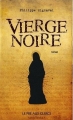 Couverture La Vierge Noire Editions Le Pré aux Clercs (Mystères) 2009