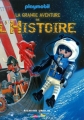Couverture Playmobil : La grande aventure de l'Histoire Editions Casterman 2011
