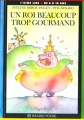 Couverture Un roi beaucoup trop gourmand / Les concombres du roi Editions Bayard (Poche - J'aime lire) 1992