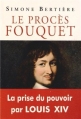 Couverture Le procès Fouquet Editions de Fallois 2013