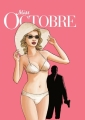 Couverture Miss Octobre, tome 2 : La morte du mois Editions Le Lombard (Troisième vague) 2013