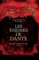 Couverture Les énigmes de Dante : 150 énigmes infernales et jeux de logique à se damner Editions Hachette (Pratique) 2013