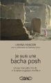 Couverture Je suis une bacha posh Editions Michel Lafon 2013