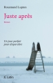 Couverture Juste après Editions JC Lattès 2014