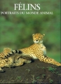 Couverture Félins, portraits du monde animal Editions PML 1995