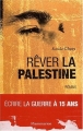 Couverture Rêver la Palestine Editions Flammarion 2002