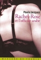 Couverture Rachel-Rose et l'officier arabe Editions Mercure de France 2006
