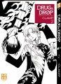 Couverture Drug & Drop, tome 2 Editions Kazé (Shônen up !) 2014