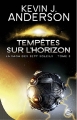 Couverture La saga des Sept Soleils, tome 3 : Tempêtes sur l'Horizon Editions Bragelonne (SF) 2012