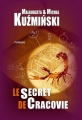 Couverture Le Secret de Cracovie Editions Zofia de Lannurien 2013