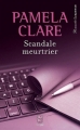 Couverture Scandale meurtrier Editions J'ai Lu (Pour elle - Romantic suspense) 2013