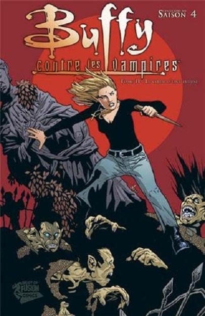 Couverture Buffy contre les vampires, saison 04, tome 11 : Le coeur d'une tueuse
