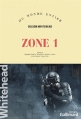 Couverture Zone 1 Editions Gallimard  (Du monde entier) 2014