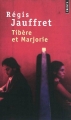 Couverture Tibère et Marjorie Editions Points 2012