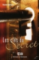 Couverture Les clés du secret Editions de Mortagne 2007