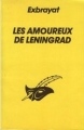 Couverture Les amoureux de Léningrad Editions Le livre-club du libraire 1972
