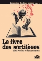 Couverture L'orphelinat des âmes perdues , tome 4 : Le livre des sortilèges Editions du Masque (Msk) 2009