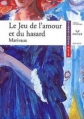 Couverture Le jeu de l'amour et du hasard Editions Hatier (Classiques & cie) 2003