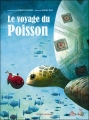 Couverture Le Voyage du Poisson Editions Bilboquet 2008