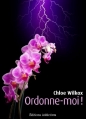 Couverture Ordonne-moi !, tome 01 Editions Addictives 2013