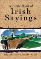 Couverture A Little Book of Irish Sayings Editions Appleby & company 2002