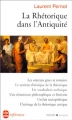 Couverture La Rhétorique dans l'Antiquité Editions Le Livre de Poche 2000