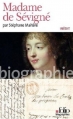 Couverture Madame de Sévigné Editions Folio  (Biographies) 2013