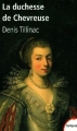 Couverture La duchesse de Chevreuse Editions Perrin (Tempus) 2013