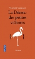 Couverture La Déesse des petites victoires Editions Pocket 2013