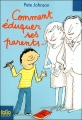 Couverture Comment éduquer ses parents..., tome 1 Editions Folio  (Junior) 2007
