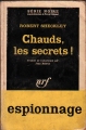 Couverture Chauds, les secrets ! Editions Gallimard  (Série noire) 1962