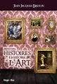 Couverture Petites histoires de l'Histoire de l'Art Editions Hugo & Cie (Doc) 2012