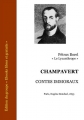 Couverture Champavert, contes immoraux Editions Ebooks libres et gratuits 2008