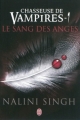 Couverture Chasseuse de vampires, tome 01 : Le sang des anges Editions J'ai Lu 2011